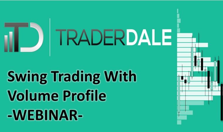 Swing Trading with Volume Profile – Webinar