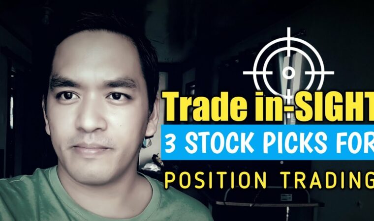 TRADE inSIGHT – 3 Stock Picks for Position Trading