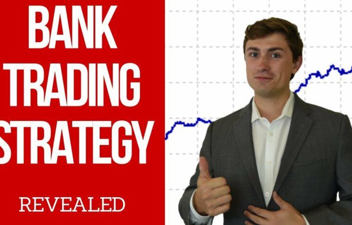 Bank Trading Secrets: How to Trade like the Banks! 💰