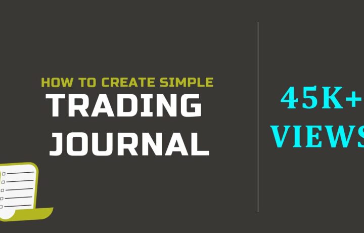 How to create Simple Trading Journal – Excel Trading Journal