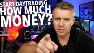 HOW MUCH MONEY TO START DAY TRADING!