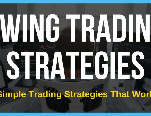 Ultimate Guide To 3 Simple Swing Trading Strategies
