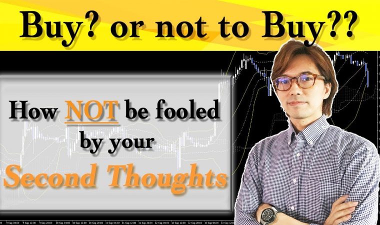 How to set your eyes on buy, sell, or do nothing in forex trading