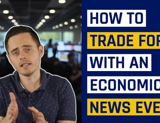 How To Trade Forex With An Economic News Event