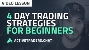 4 Day Trading Strategies for Beginners (How to Trade Stocks)