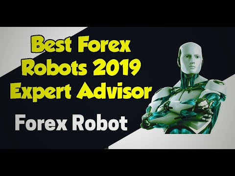 Best Forex Robots 2019 Expert Advisor For Automated Trading Free Downlaod