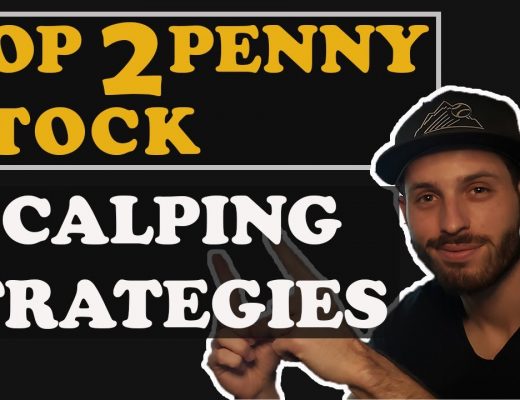 My TOP Penny Stock Scalping Day Trading Strategies of 2019