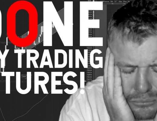 I'M DONE DAY TRADING FUTURES!
