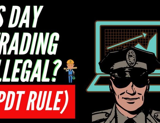 Is Day Trading Illegal? (PDT RULE EXPLAINED) 2019