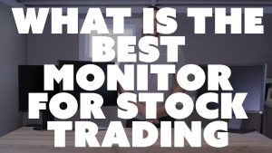 What Is The Best Monitor For Stock Trading (Eizo vs Dell)