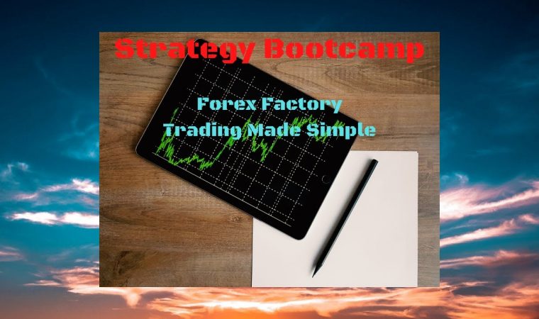 Trading strategies from Forex Factory – Trading Made Simple