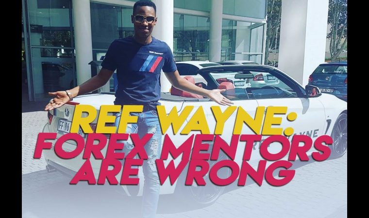 Ref Wayne strategy – Ref Wayne says forex mentors lessons ARE WRONG