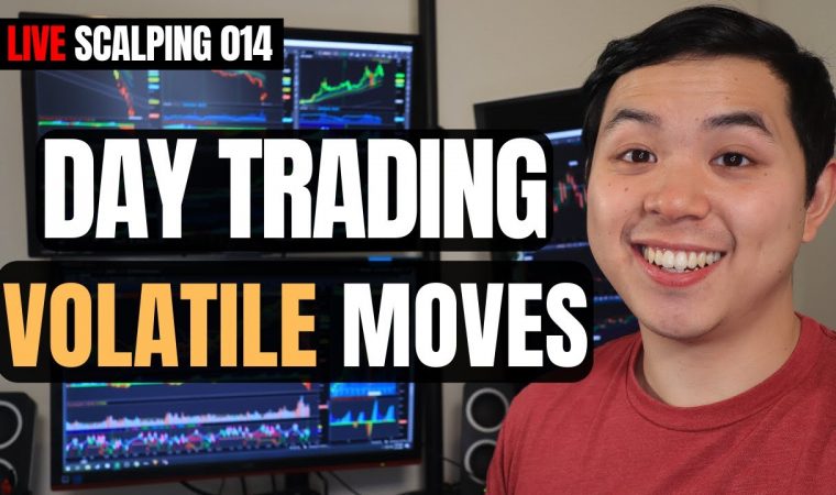Day Trading in a Volatile Market | Live Scalping 014