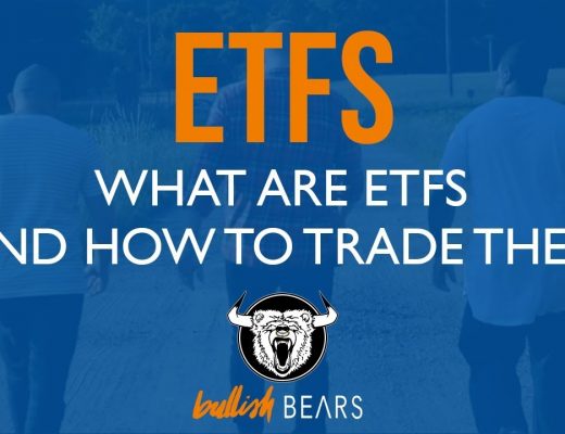 ETFs and How to Trade Different ETFs