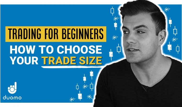 How to Choose Your Trade Size (Dynamic Position Size) | Trading for Beginners