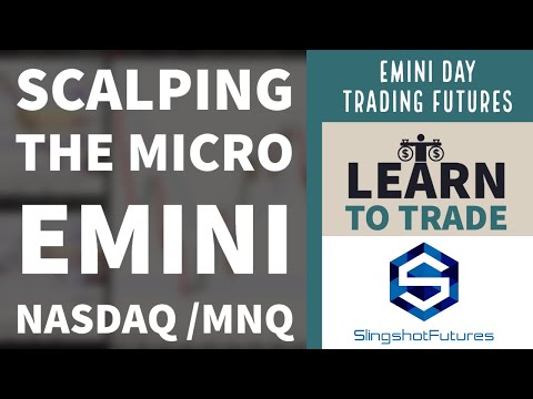 Day Trading Strategies: Scalping The Micro Emini NASDAQ/MNQ | Day Trading Micro Emini Futures (2020), Scalper Micro Trading EN