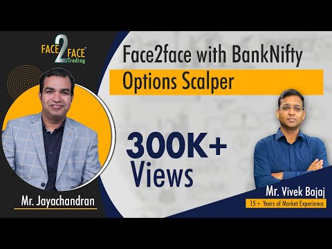 Face2face with BankNifty Options Scalper Mr. Siva, Scalping Trading Books