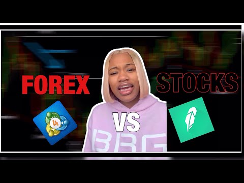 Forex Vs. Stocks | THEY ARE NOT THE SAME | What’s the Difference?