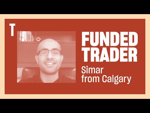 Funded Trader Simar B. from Calgary, Alberta, Forex Position Trading Kingdoms