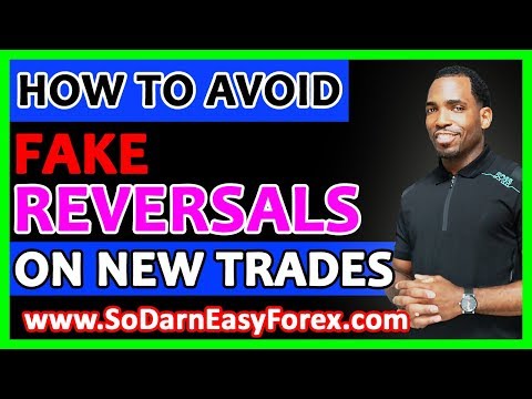 🧠🧠🧠How To Avoid FAKE REVERSALS On New Trades - So Darn Easy Forex™ University, Forex Momentum Trading Universidad