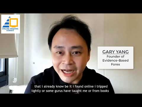 Online Trading Summit 2020 - Gary Yang - Trailer, Forex Algorithmic Trading Fund