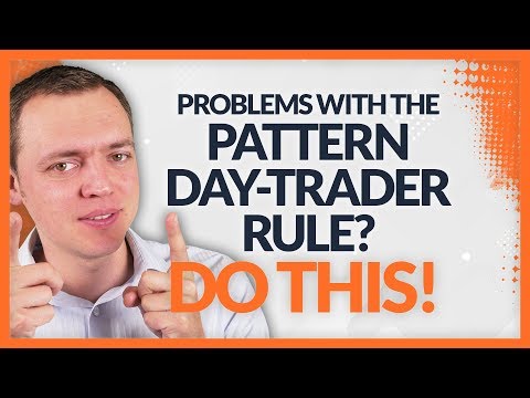 Pattern Day-Trader Rule Stopping YOU? What Should I Do?