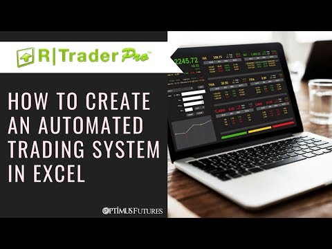 R | Trader Pro - How to Create an Automated Trading System In Excel | Optimus Futures, Forex Algorithmic Trading Configuration