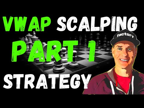 ✅ VWAP trading strategy for scalping stocks | PART 1, Scalping Stocks