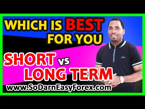 ❓❓❓Which is BEST Short vs Long Term? - So Darn Easy Forex™ University, Forex Position Trading Universidad