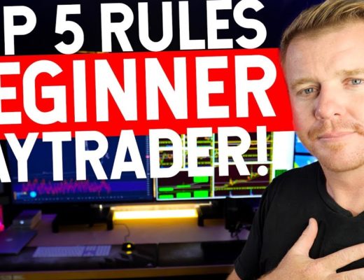 5 RULES FOR BEGINNER DAY TRADER!