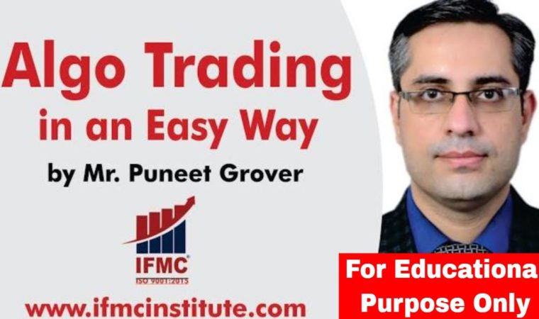 Algo Trading in an easy way by IFMC ll ALGO TRADING COURSE @ 4500 /-