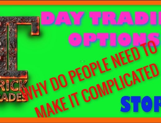 Day Trading Options. Dont complicate it! (2018)