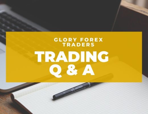 Glory Forex Traders Q & A!