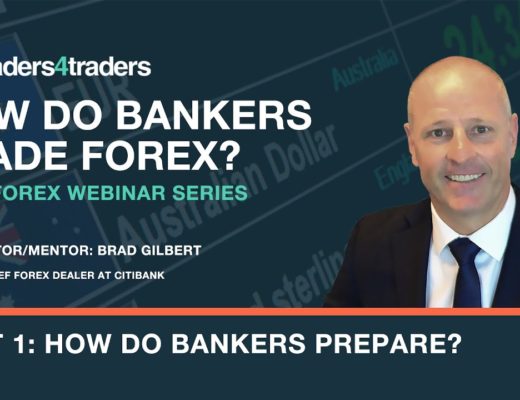 How do bankers trade forex? Part 1: How the bankers prepare?