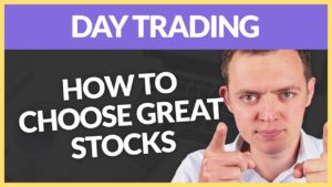 How Do I Choose Stocks For Day Trading? (Intraday Trading)