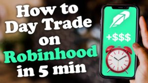 How to Day Trade on Robinhood App in Under 5 Minutes - Full Video Tutorial