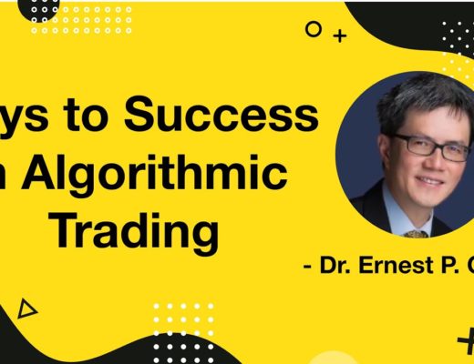 Keys to Success in Algorithmic Trading | Podcast | Dr. E.P. Chan