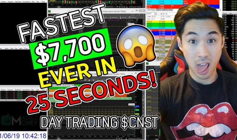 LIVE DAY #TRADING – DAY #TRADER MADAZ MAKES THE FASTEST $7,700 EVER IN 25 SECONDS ON $CNST !