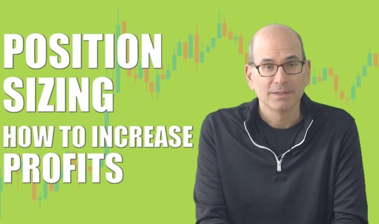 Position Sizing: How to Increase Trading Profits With This Effective Trading Technique