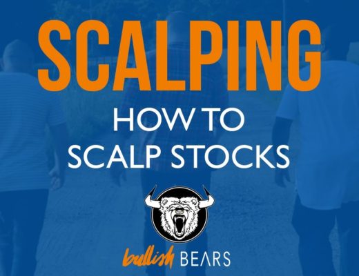 Scalping Stocks – How to Scalp Stocks When Trading