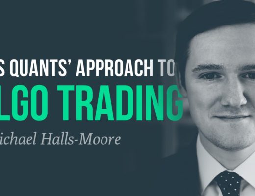 This quants’ approach to algorithmic trading—Michael Halls-Moore, QuantStart