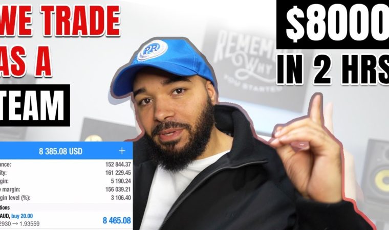 We Trade FOREX As A Team – $8000 In 2HRS – LIVE