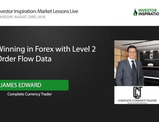 Winning in Forex With Level 2 Order Flow Data | James Edward