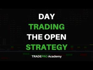 Day Trading Strategy - How to Trade the US Open Like a Professional Trader